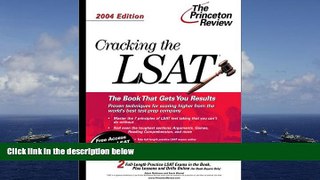Read Book Cracking the LSAT, 2004 Edition (Graduate Test Prep) Princeton Review  For Ipad