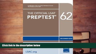 Read Book The Official LSAT PrepTest 62: (Dec. 2010 LSAT) Law School Admission Council  For Kindle