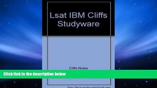 Read Book Lsat IBM Cliffs Studyware Cliffs Notes  For Online