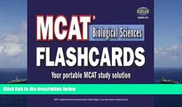 Read Book MCAT Biological Sciences Flashcards (Flip-O-Matic) Kaplan  For Online