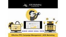 Effective PPC Campaign Management - AOK Marketing