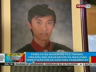 BP: PCG trainee, aksidenteng kuryente, ayon sa official report; pamilya, 'di kumbinsido