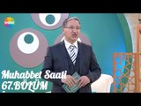 Prof. Dr. Mustafa Karataş ile Muhabbet Saati 67.Bölüm