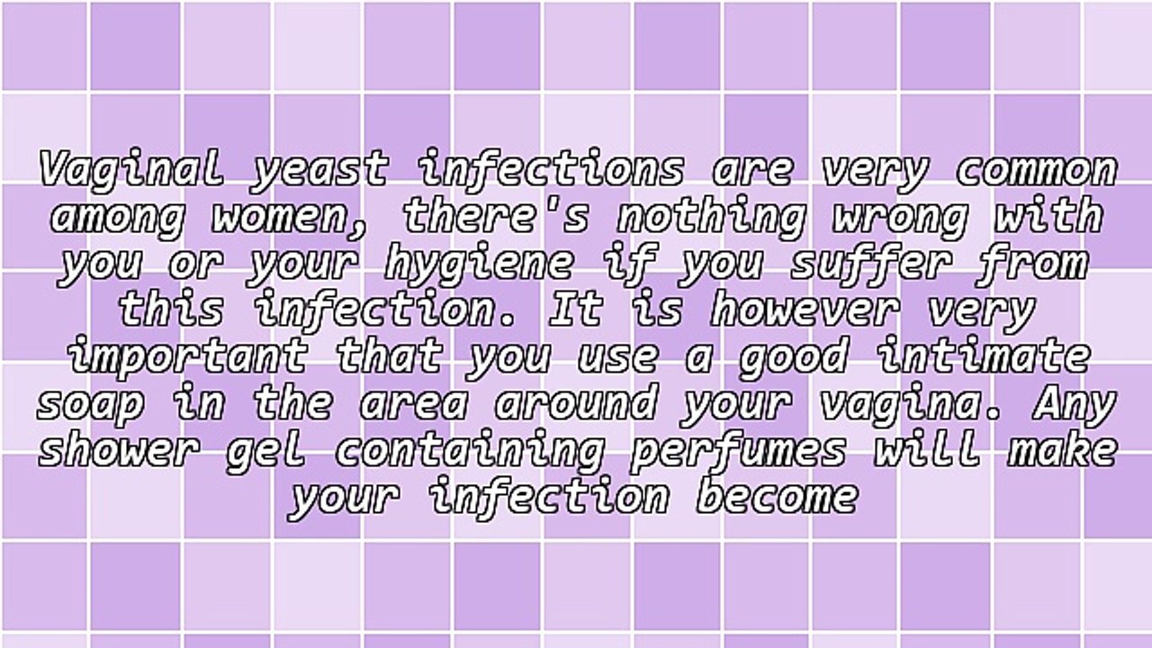Vaginal Yeast Infection Cure. How To Remove and Treat Yeast Infections