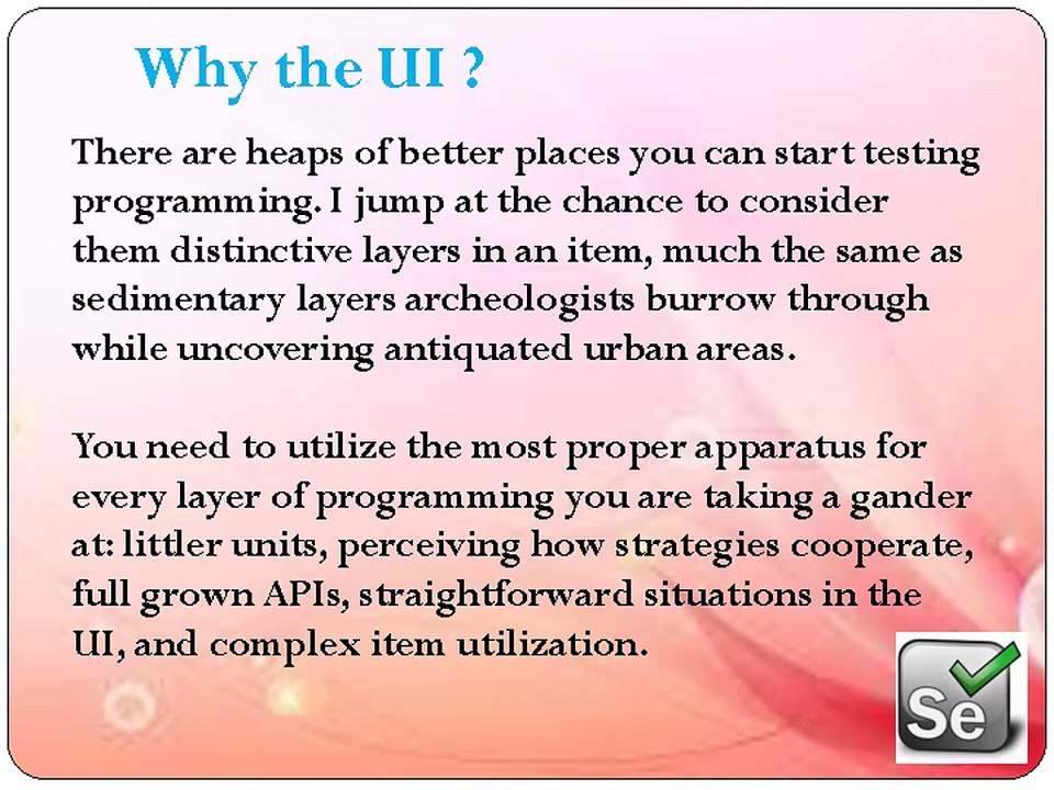 UI Testing Tool- Selenium is best