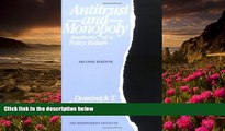 READ book Antitrust and Monopoly: Anatomy of a Policy Failure (Independent Studies in Political