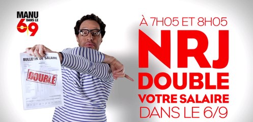 NRJ double votre salaire !