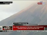 QRT: Phl Army, binabantayan ang 6-km permanent danger zone ng Bulkang Mayon