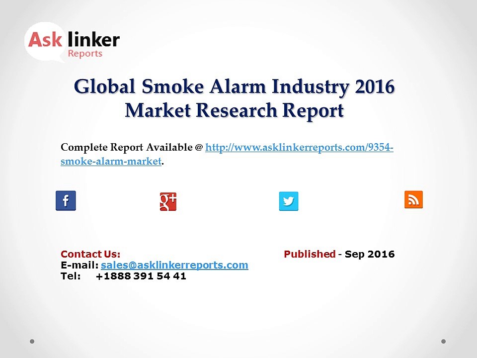 Global Smoke Alarm Market 2016 Product Specification and Cost Structure