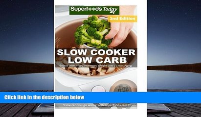 Download [PDF]  Slow Cooker Low Carb: Over 80+ Low Carb Slow Cooker Meals, Dump Dinners Recipes,