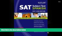 Download [PDF]  Kaplan SAT Subject Test: Spanish 2007-2008 Edition (Kaplan SAT Subject Tests: