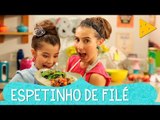  ESPETOS ESPERTOS DE FILÉ MIGNON | IVANA & SOFIA