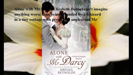 Download Alone with Mr. Darcy: A Pride & Prejudice Variation ebook PDF