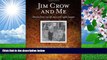 READ book Jim Crow and Me: Stories from My Life as a Civil Rights Lawyer Solomon S. Seay For Ipad