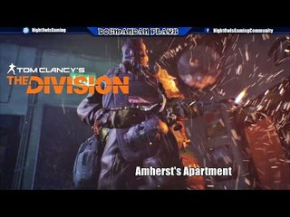 Tom Clancy's The Division: Amherst's Apartment (Main Mission) Gameplay