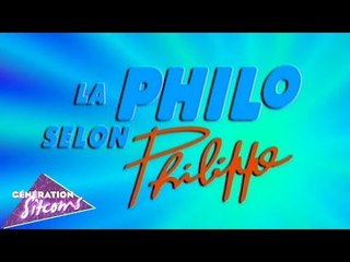 La philo selon Philippe : Générique TV officiel