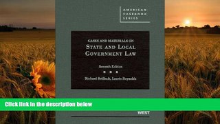 READ book Cases and Materials on State and Local Government Law (American Casebook Series) Richard