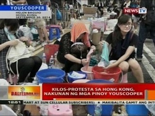 BT: Kilos-protesta sa Hong Kong, nakunan ng mga Pinoy Youscooper