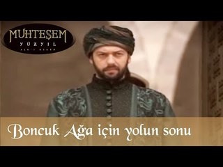 Boncuk Ağa için yolun sonu - Muhteşem Yüzyıl 16. Bölüm