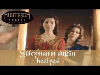 Süleyman'ın düğün hediyesi - Muhteşem Yüzyıl 17. Bölüm