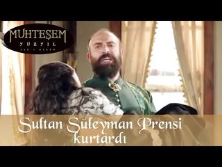 Sultan Süleyman Prensesi kurtardı - Muhteşem Yüzyıl 34. Bölüm
