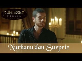 Nurbanu'nun Selim'e Sürprizi - Muhteşem Yüzyıl 107.Bölüm