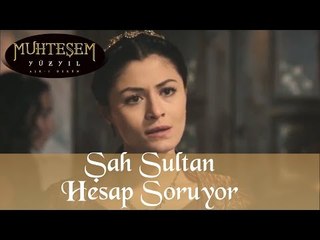 Şah Sultan Hürreme Hesap Soruyor - Muhteşem Yüzyıl 89.Bölüm