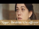 Nigar İbrahim Aşkı için Ağlıyor - Muhteşem Yüzyıl 36. Bölüm