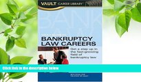 READ book Vault Guide to Bankruptcy Law Careers (Vault Career Library) Seth A. Stuhl Full Book