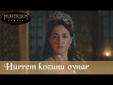 Hürrem, Fatma Sultan'a Kozunu Oynar - Muhteşem Yüzyıl 108.Bölüm