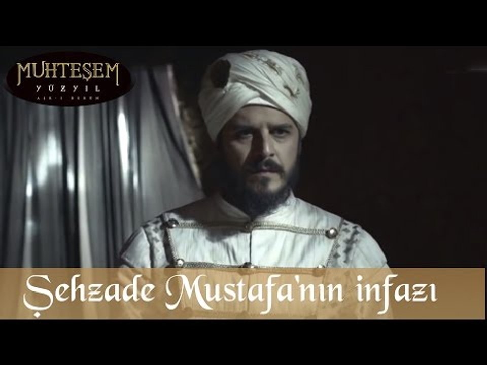 Şehzade Mustafa'nın İnfazı - Muhteşem Yüzyıl 123.Bölüm