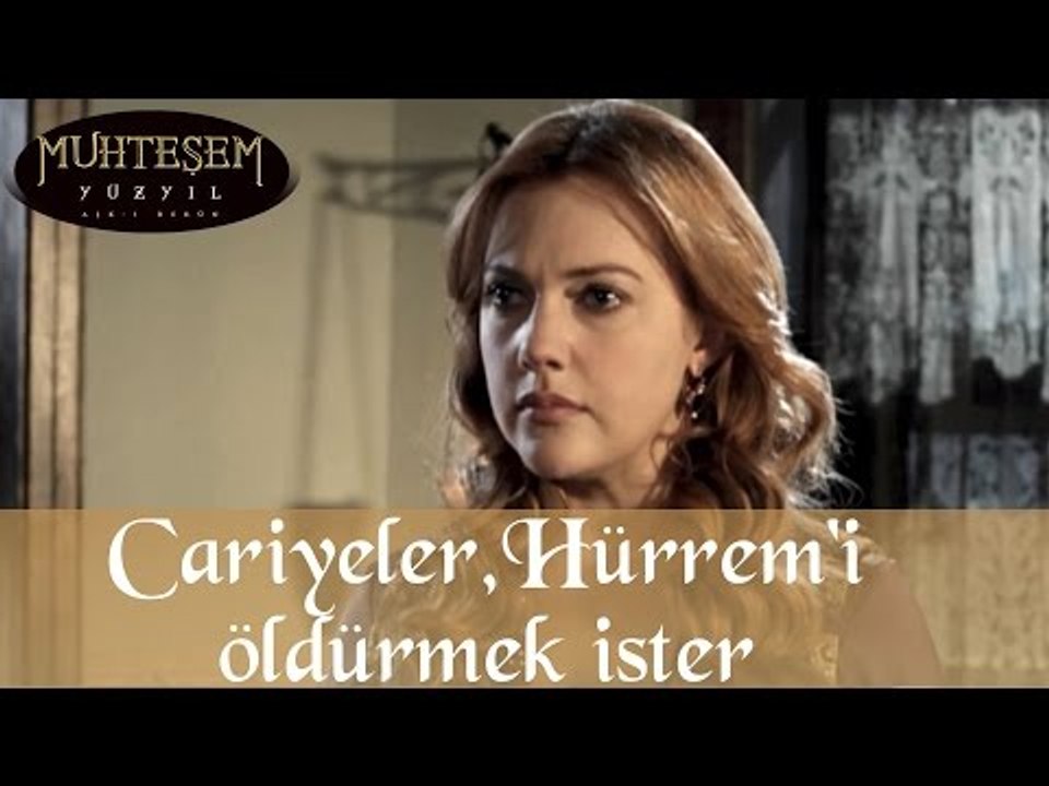 Cariyeler, Hürrem'i Öldürmek İster - Muhteşem Yüzyıl 47.Bölüm