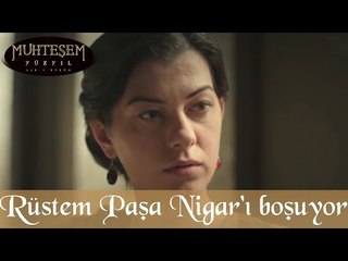 Rüstem Paşa Nigar'ı Boşuyor - Muhteşem Yüzyıl 98.Bölüm