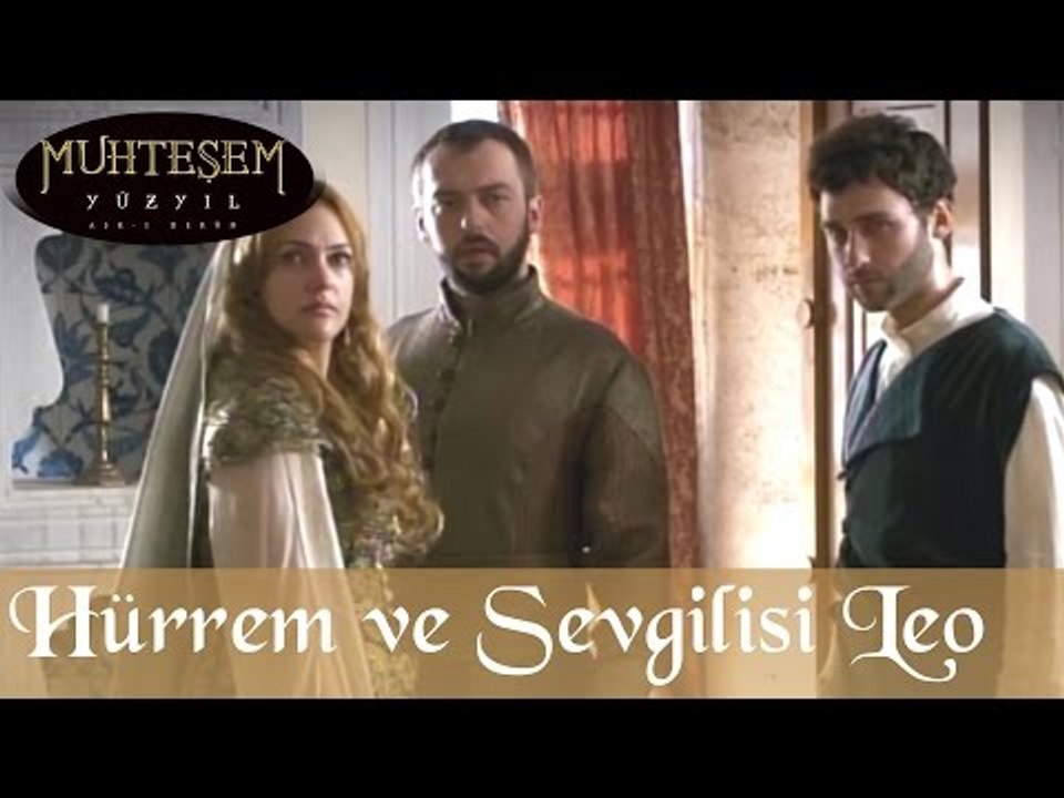 Hürrem ve Sevgilisi Leo - Muhteşem Yüzyıl 24.Bölüm