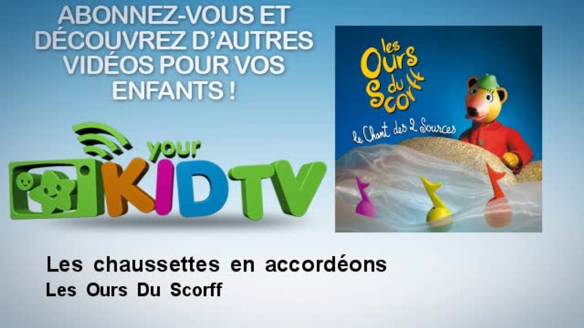 Les Ours Du Scorff - Les chaussettes en accordéons