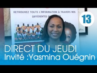 Le Direct du Jeudi / Invité : Yasmina Ouégnin ,Député de Cocody
