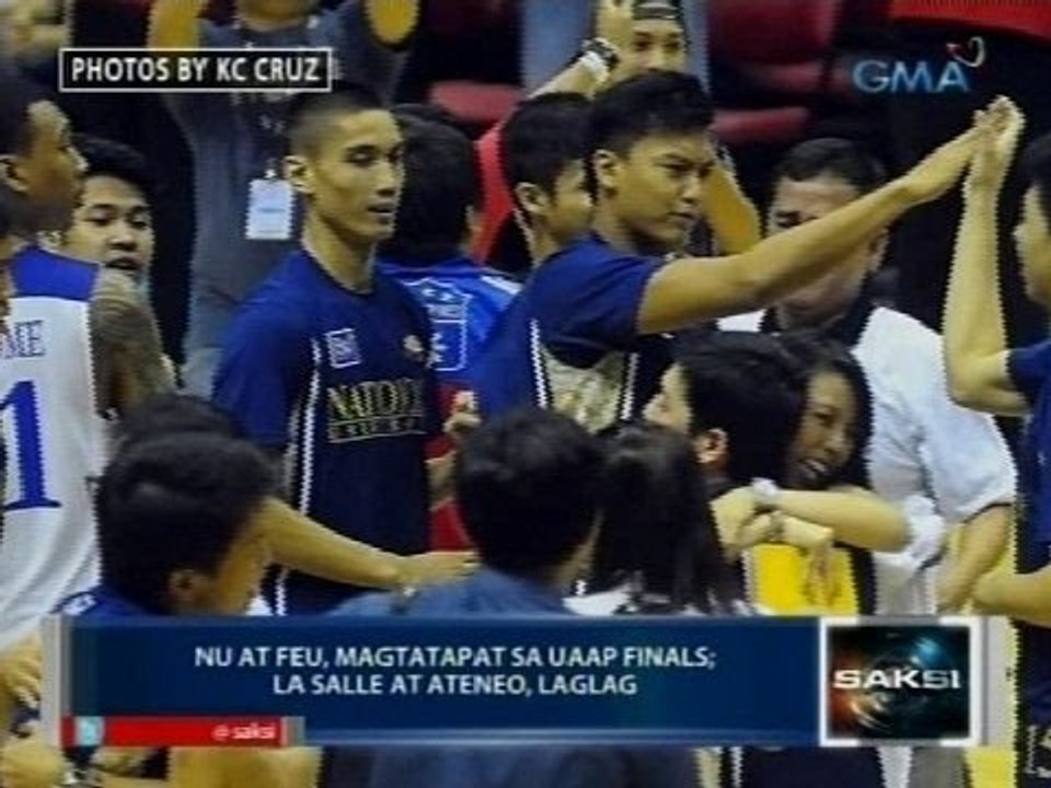 Saksi: NU at FEU, magtatapat sa UAAP Finals; La Salle at Ateneo, laglag
