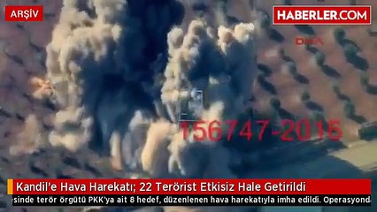 Kandil'e Hava Harekatı- 22 Terörist Etkisiz Hale Getirildi