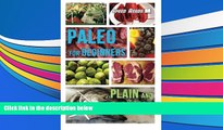Download [PDF]  PALEO FOR BEGINNERS: plain and simple (Speed Reads) Jane Hunter Full Book