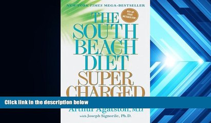 PDF  The South Beach Diet Supercharged: Faster Weight Loss and Better Health for Life Arthur