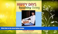 PDF  Happy Days Healthy Living: From Sit-Com Teen to the Health-Food Scene Cathy Silvers Full Book