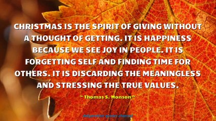 Thomas S. Monson Quotes #1