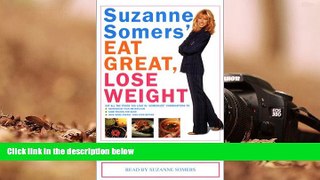 Read Online Eat Great Lose Weight Cass (Highbridge Distribution) Suzanne Somers Pre Order