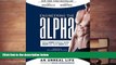 PDF  Engineering the Alpha: A Real World Guide to an Unreal Life: Build More Muscle. Burn More