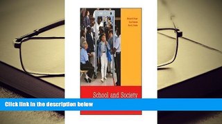 PDF School and Society: Historical and Contemporary Perspectives Pre Order