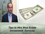 Tips to Hire Real Estate Investment Services – Sam Zormati