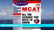 Read Book KAPLAN MCAT COMPREHENSIVE REVIEW 1998 WITH CD-ROM (Book   CD-Rom) Kaplan  For Free