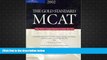 PDF [Download]  Gold Standard MCAT, 4th ed Peterson s  For Kindle