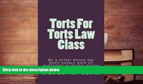 Audiobook  Torts For Torts Law Class: By a writer whose bar exam essays were all published as