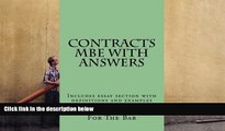 Read Book Contracts MBE With Answers: Includes essay section with definitions and examples Budget